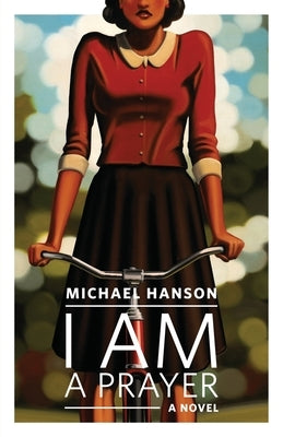 I Am a Prayer by Hanson, Michael