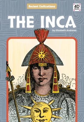 The Inca by Andrews, Elizabeth