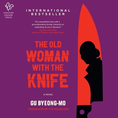 The Old Woman with the Knife by Byeong-Mo, Gu