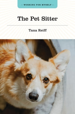 The Pet Sitter by Reiff, Tana