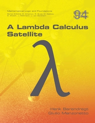 A Lambda Calculus Satellite by Barendregt, Henk