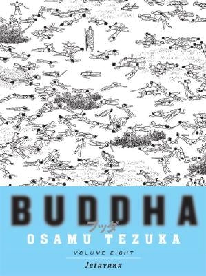 Buddha 8: Jetavana by Tezuka, Osamu