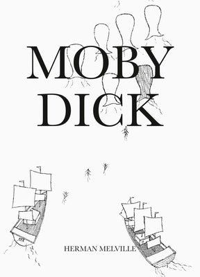 Moby-Dick by Melville, Herman