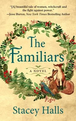 The Familiars by Halls, Stacey