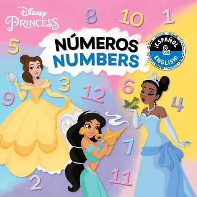 Numbers / Números (English-Spanish) (Disney Princess) by Buzzpop