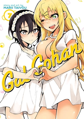 Gal Gohan Vol. 7 by Taiyou, Marii