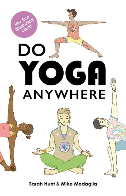 Do Yoga Anywhere by Medaglia, Mike