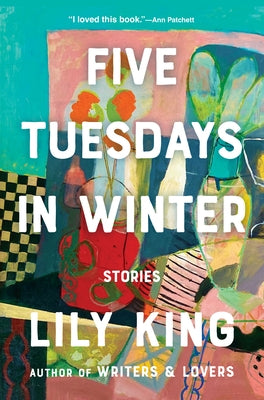 Five Tuesdays in Winter by King, Lily