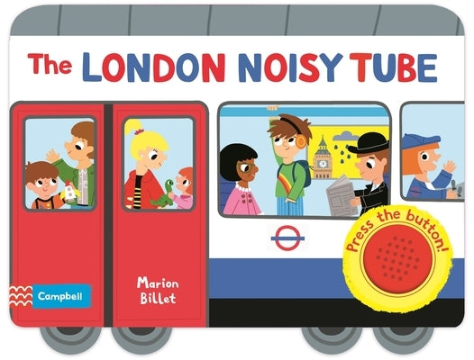 The London Noisy Tube by Billet, Marion