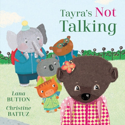 Tayra's Not Talking by Button, Lana