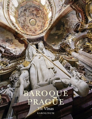 Baroque Prague by Vlnas, V&#237;t
