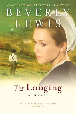 The Longing by Lewis, Beverly