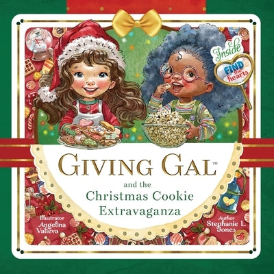 Giving Gal and the Christmas Cookie Extravaganza by Jones, Stephanie L.