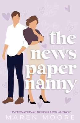 The Newspaper Nanny by Moore, Maren