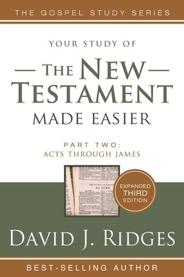 New Testament Made Easier PT 2 3rd Edition by Ridges, David