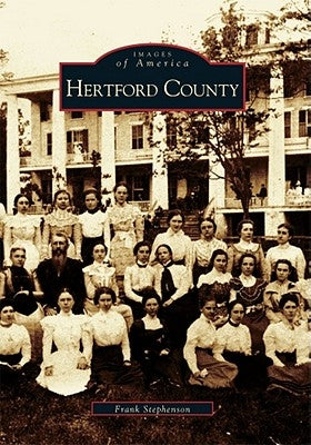 Hertford County by Stephenson, Frank