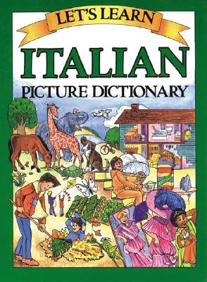 Let's Learn Italian Picture Dictionary by Goodman, Marlene