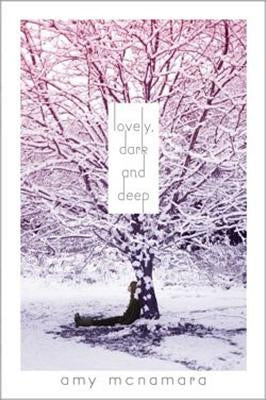 Lovely, Dark and Deep by McNamara, Amy