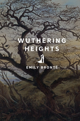 Wuthering Heights by Bronte, Emily