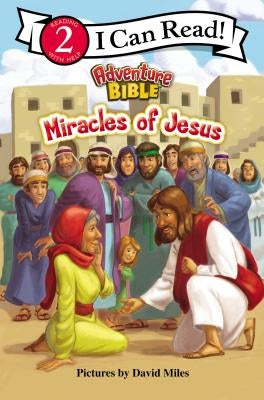 Miracles of Jesus: Level 2 by Miles, David