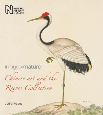 Chinese Art and the Reeves Collection by Magee, Judith