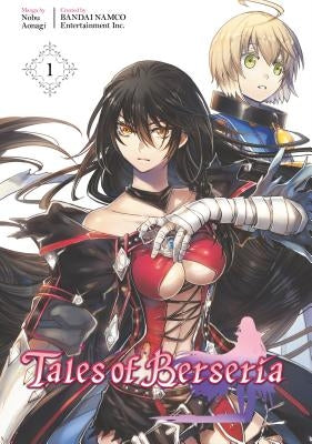 Tales of Berseria (Manga) 1 by Aonagi, Nobu