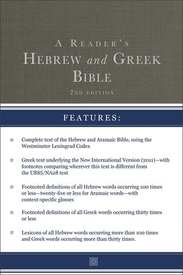 A Reader's Hebrew and Greek Bible: Second Edition by Brown II, A. Philip