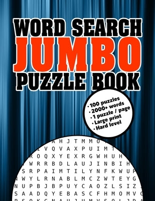 Word Search Jumbo Puzzle Book: Jumbo Wordsearch Puzzle Book For Seniors: Word Seek Puzzles For Adults: Difficult Wordsearch Book For Adults: Keep You by Jumbo Wordsearch, Muju