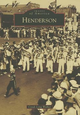 Henderson by Walker, Cyndi Long