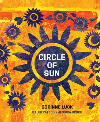 Circle of Sun by Luck, Corinne