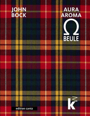 John Bock: Auraaroma-O-Beule by Baden, Sebastian