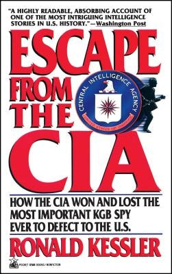 Escape from the CIA by Kessler, Ronald