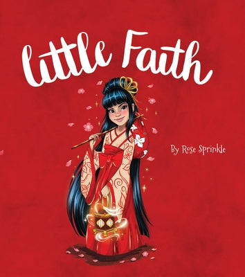 Little Faith by Sprinkle, Rose