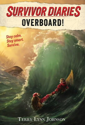 Overboard! by Johnson, Terry Lynn