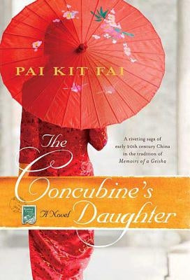The Concubine's Daughter by Pai Kit Fai