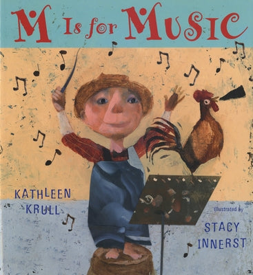 M Is for Music by Krull, Kathleen