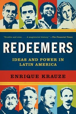 Redeemers by Krauze, Enrique