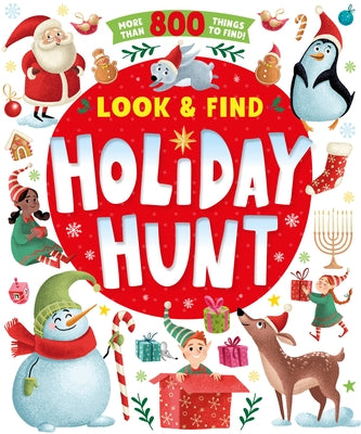 Holiday Hunt: More Than 800 Things to Find! by Clever Publishing