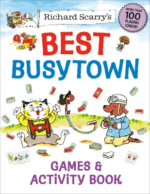 Richard Scarry's Best Busytown Games & Activity Book by Scarry, Richard