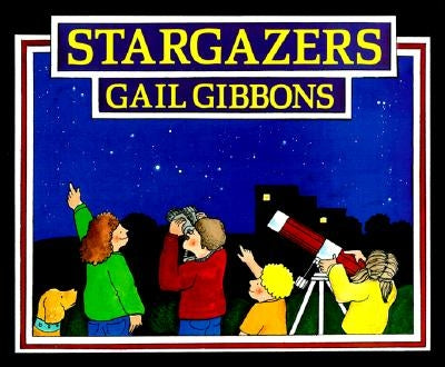 Stargazers by Gibbons, Gail