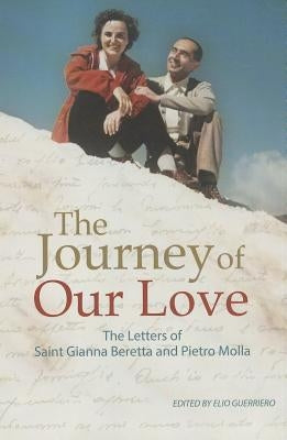 Journey of Our Love by Beretta, Gianna
