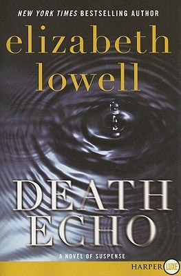 Death Echo by Lowell, Elizabeth