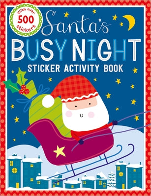 Santa's Busy Night by Make Believe Ideas