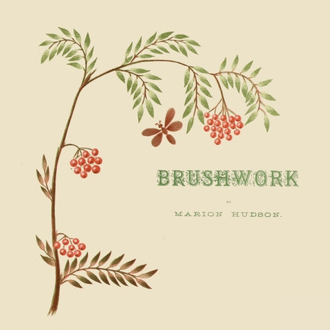 Brushwork by Hudson, Marion