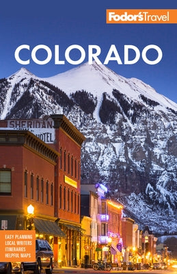 Fodor's Colorado by Fodor's Travel Guides