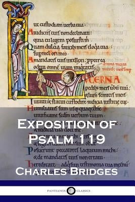 Exposition of Psalm 119 by Bridges, Charles