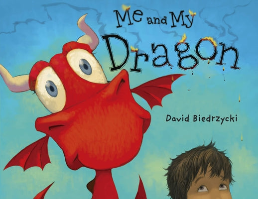 Me and My Dragon by Biedrzycki, David