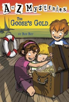 The Goose's Gold by Roy, Ron
