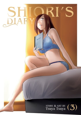 Shiori's Diary Vol. 3 by Tsuya, Tsuya