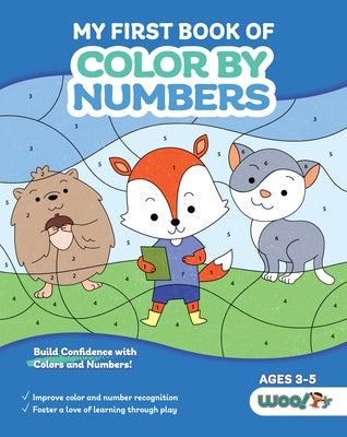 My First Book of Color by Numbers: (Build Confidence with Colors and Numbers) by Activities, Woo! Kids, Jr.